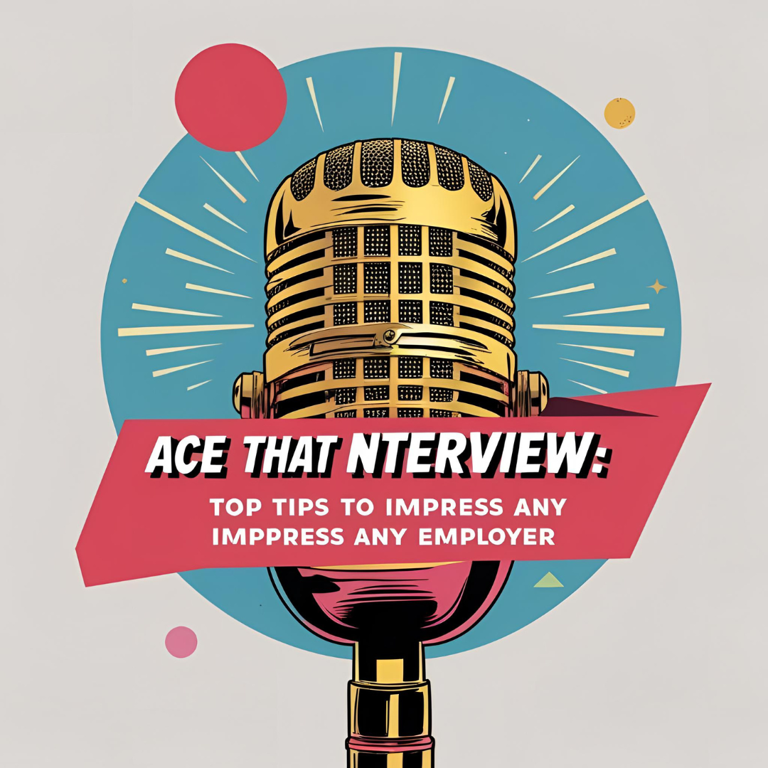 🎤 Ace That Interview: Top Tips to Impress Any Employer Thumbnail